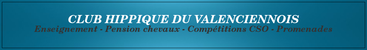 CLUB HIPPIQUE DU VALENCIENNOIS